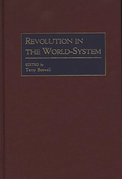 Hardcover Revolution in the World-System Book