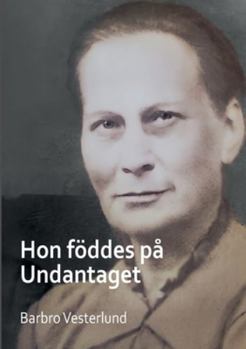 Paperback Hon föddes på Undantaget [Swedish] Book