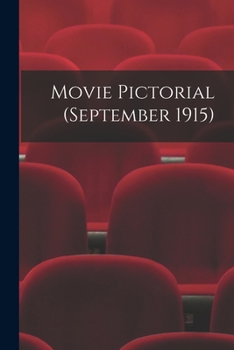 Paperback Movie Pictorial (September 1915) Book