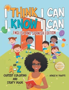 Paperback I Think I Can I Know I Can: English and Spanish Edition Book