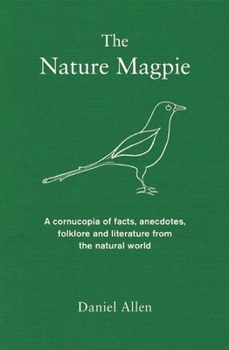 The Nature Magpie - Book  of the ___ Magpie