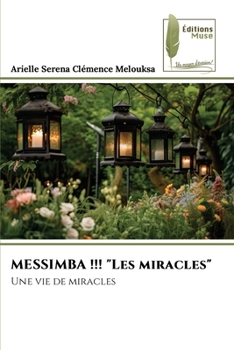 Paperback MESSIMBA !!! "Les miracles" [French] Book