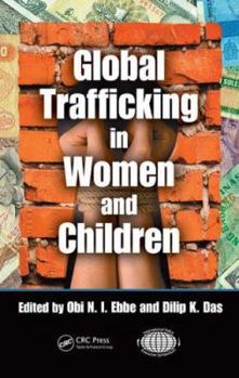 Hardcover Global Trafficking in Women and Children Book