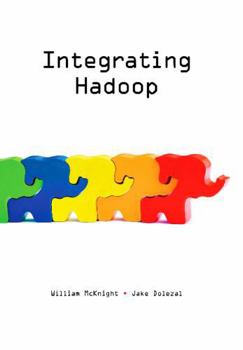 Paperback Integrating Hadoop Book