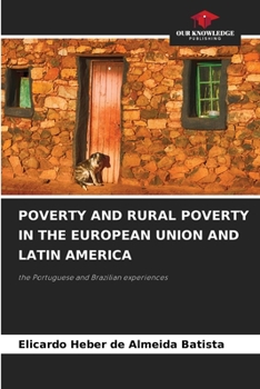 Paperback Poverty and Rural Poverty in the European Union and Latin America Book
