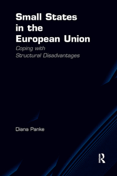 Paperback Small States in the European Union: Coping with Structural Disadvantages Book