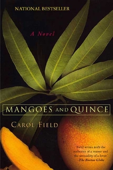 Paperback Mangoes and Quince: A Novel Book