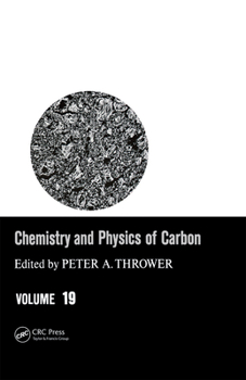 Paperback Chemistry & Physics of Carbon: Volume 19 Book