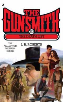 The Death List - Book #363 of the Gunsmith