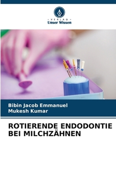 Paperback Rotierende Endodontie Bei Milchzähnen [German] Book