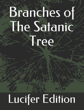 Paperback Branches of The Satanic Tree Book