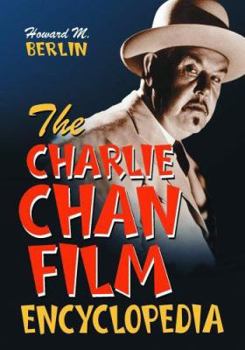 Paperback The Charlie Chan Film Encyclopedia Book
