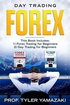 Paperback Day Trading Forex: 2-Manuscript - Forex Trading for Beginners + Day Trading for Beginners Book