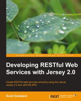 Paperback Developing Restful Web Services with Jersey 2.0 Book