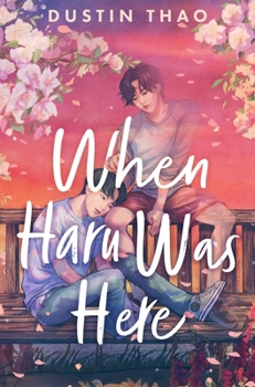 Paperback When Haru Was Here: A Magical and Heartbreaking Queer YA Romance Book