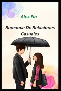 Paperback Romance De Relaciones Casuales [Spanish] Book