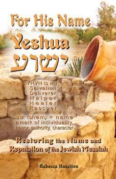 Paperback For His Name Yeshua Book