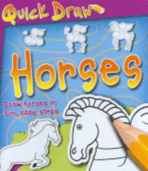 Paperback Horses (Quick Draw) (Quick Draw) Book