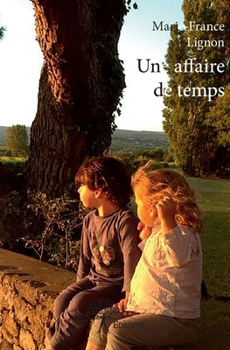 Paperback Une affaire de temps [French] Book