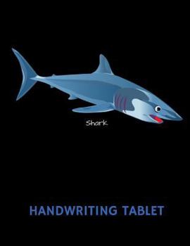 Paperback Shark Handwriting Tablet Book