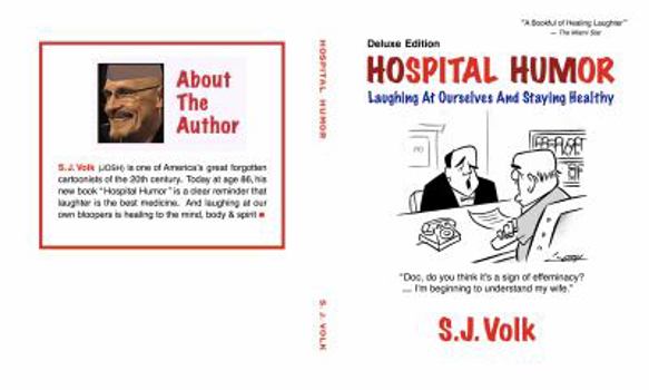 Paperback HOSPITAL HUMOR: Laughing At Ourselves And Staying Healthy Book