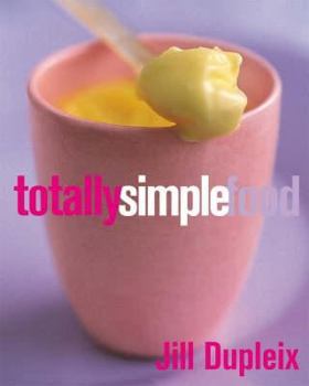 Hardcover Totally Simple Food Book