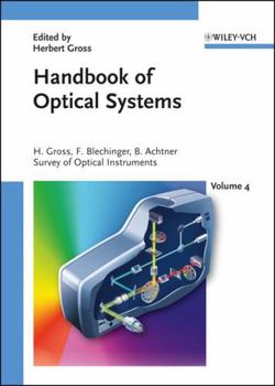 Hardcover Handbook of Optical Systems, Volume 4: Survey of Optical Instruments Book