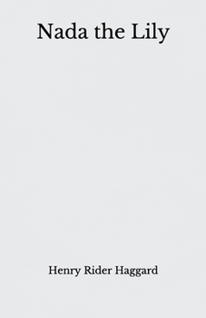 Paperback Nada the Lily: Beyond World's Classics Book