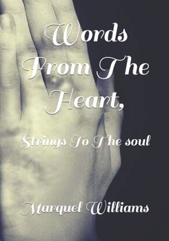 Paperback Words from the heart,: Strings to the soul Book