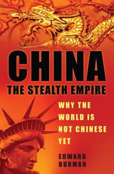 Hardcover China: The Stealth Empire Book