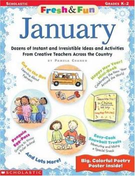 Paperback Fresh & Fun: January: Dozens of Instant and Irresistible Ideas and Activities From Creative Teachers Across the Country Book