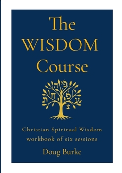 Paperback The WISDOM Course Book
