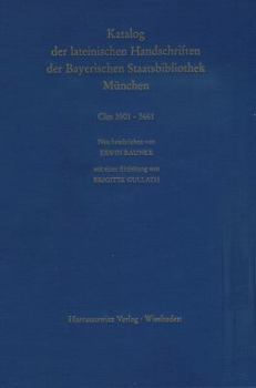 Hardcover Catalogus Codicum Manu Scriptorum Bibliothecae Monacensis. (Handschriftenkatalog Der Bayerischen Staatsbibliothek Munchen) / Series Nova: Katalog Der [German] Book