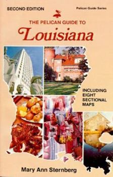 Paperback The Pelican Guide to Louisiana Book