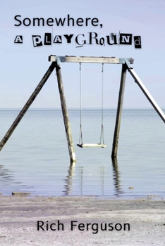 Paperback Somewhere, a Playground Book
