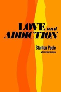 Hardcover Love and Addiction Book