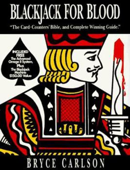 Paperback Blackjack for Blood: The Card-Counters' Bible, and Complete Winning Guide Book