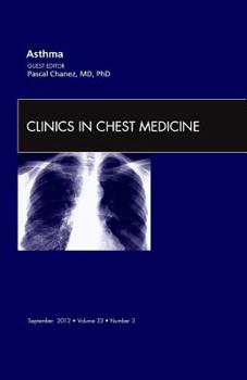 Hardcover Asthma, an Issue of Clinics in Chest Medicine: Volume 33-3 Book