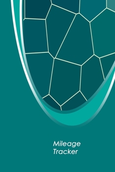 Mileage Tracker: Journal For Recording Mileage and Destinations: Mileage Log for Taxes: Daily Tracking Simple Mileage Journal: Odometer Notebook for Business or Personal.