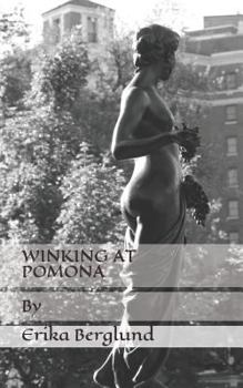 Paperback Winking at Pomona Book
