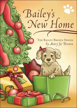 Paperback Bailey's New Home Book