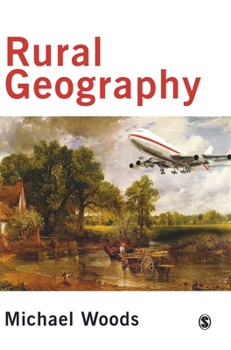Hardcover Rural Geography: Processes, Responses and Experiences in Rural Restructuring Book