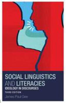 Paperback Social Linguistics and Literacies: Ideology in Discourses Book