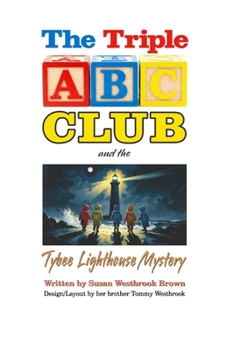 Paperback The Triple ABC Club and the Tybee Lighthouse Mystery Book