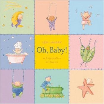 Hardcover Oh, Baby!: A Celebration of Babies Book