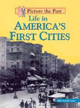 Paperback Life in America's First Cities Book