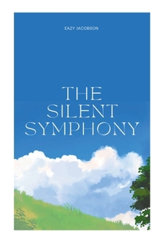 Paperback The Silent Symphony Book