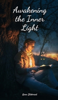 Hardcover Awakening the Inner Light Book