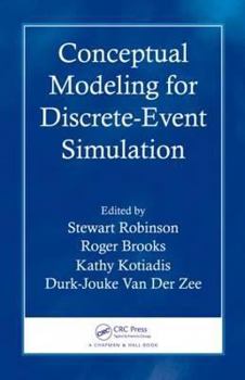 Hardcover Conceptual Modeling for Discrete-Event Simulation Book