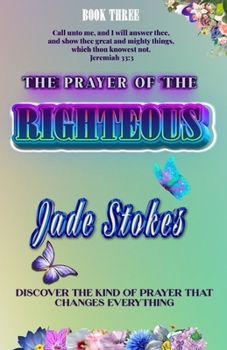 Paperback The Prayer of the Righteous Book